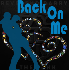 Back On To Me | Reverend Barry & The Funk